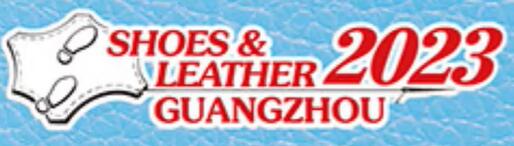 2023第三十一屆廣州國際鞋類、皮革及工業(yè)設備展覽會